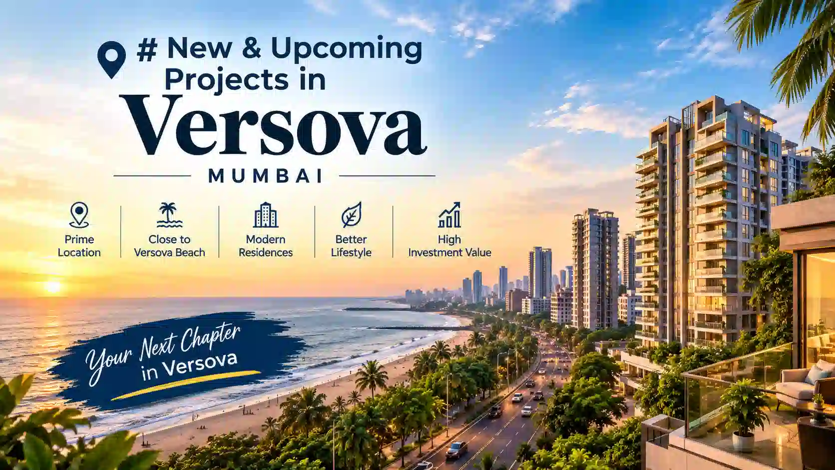 New and upcoming luxury residential projects in Versova Mumbai with modern high-rise towers